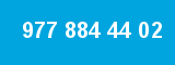 977 884 44 02